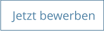 Jetzt bewerben